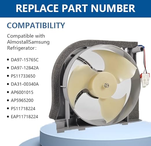 DA97-15765A Original (OEM) Refrigerator Condenser Fan Assembly Compatible with Samsung, Replaces DA97-15765C, DA97-12842A, PS11733650, DA31-00340A, AP6001015, AP5965200, PS11718224, EAP11718224.